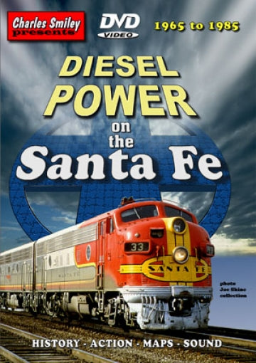 D-117: Diesel Power on the Santa Fe, 1965-1985