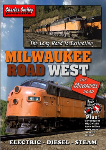 D-118: Milwaukee Road West: The Long Road to Extinction