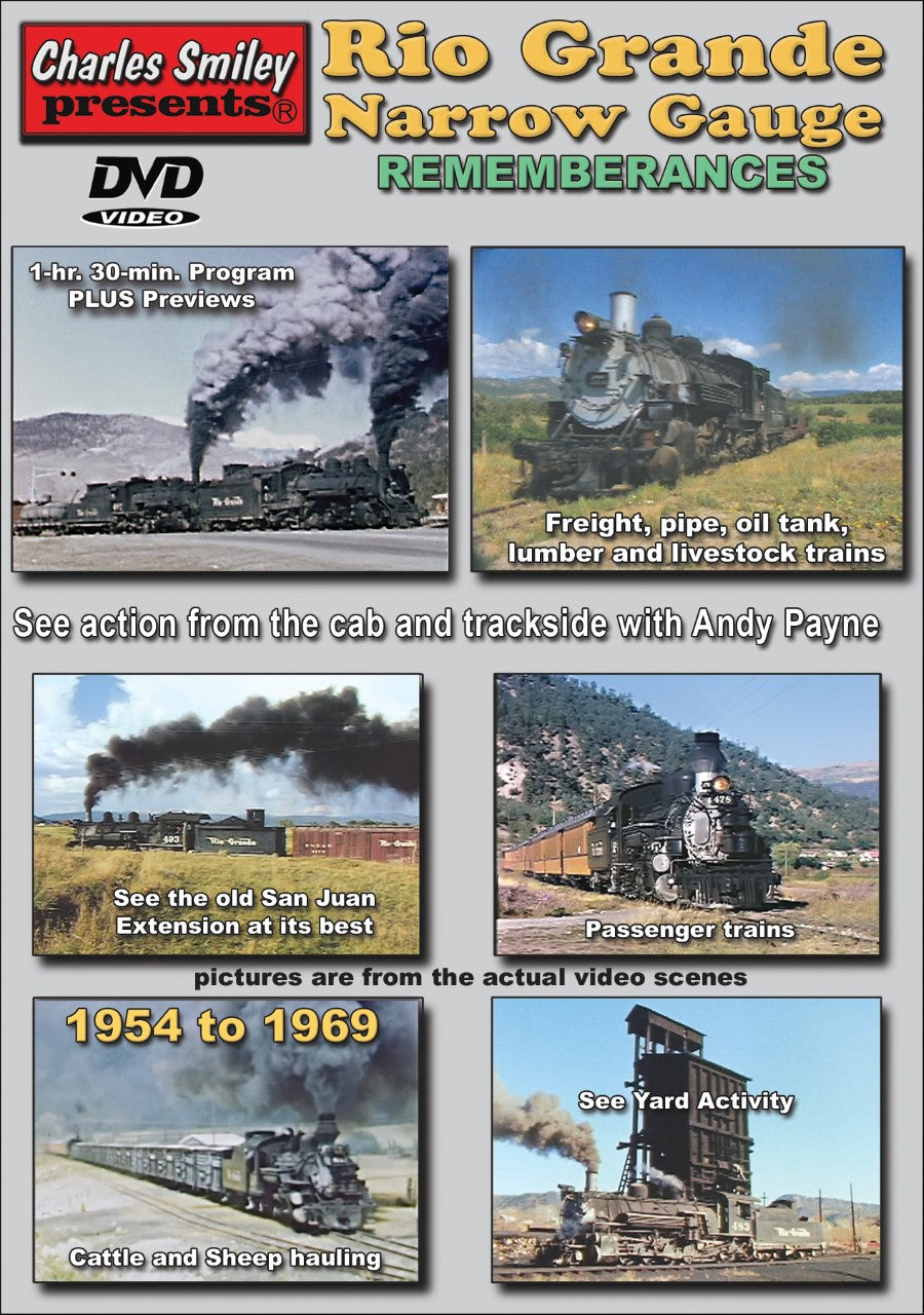 D-152: Rio Grande Narrow Gauge Remembrances