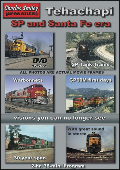 D-144: Tehachapi—The SP and Santa Fe Era